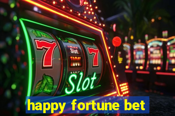 happy fortune bet